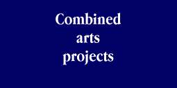Combined arts projects