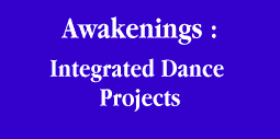 Awakenings: Combined arts projects